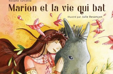Marion et la vie qui bat